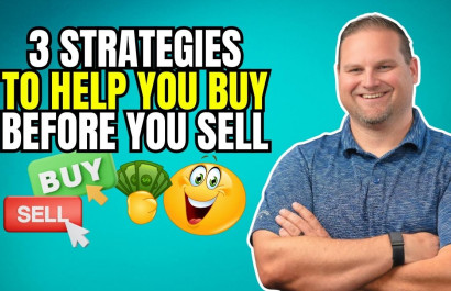 3 Strategies To Help You Buy Before You Sell